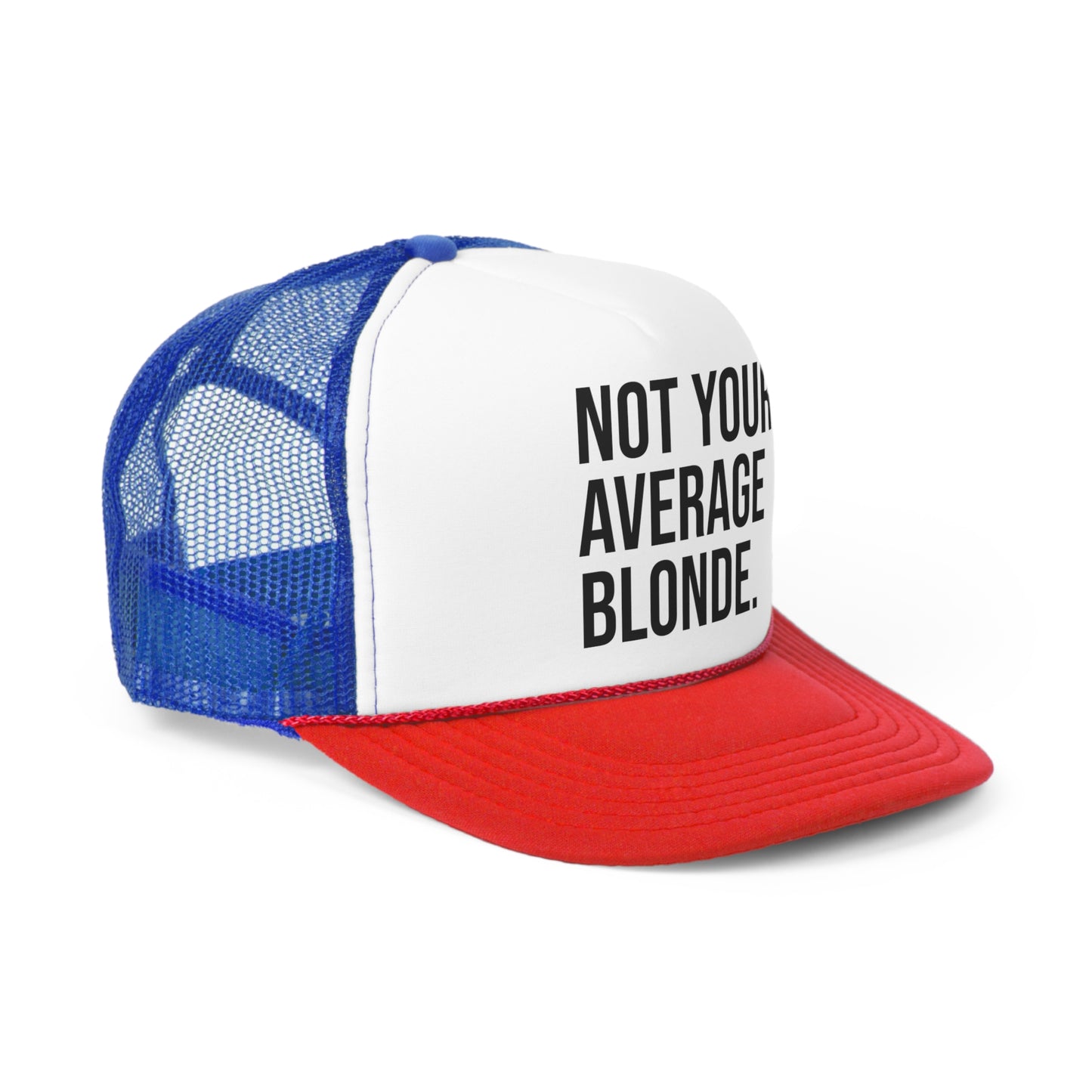 Not Your Average BLONDE Trucker Hat