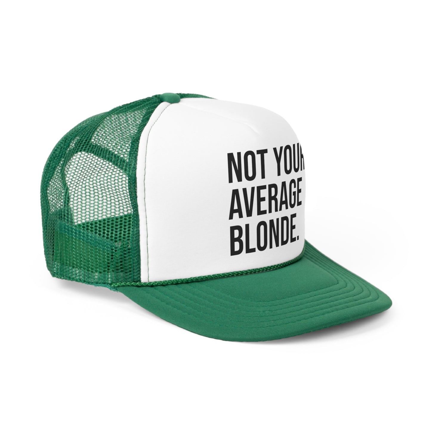Not Your Average BLONDE Trucker Hat