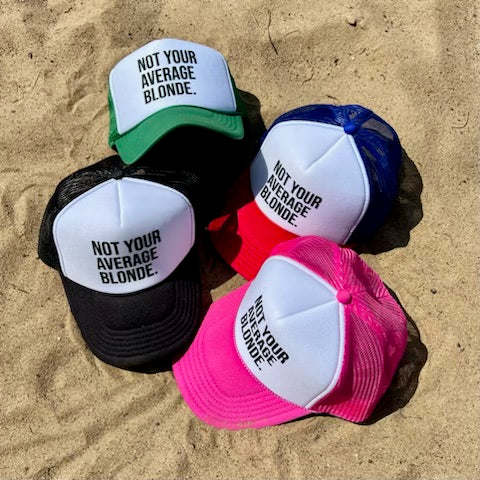 Not Your Average BLONDE Trucker Hat